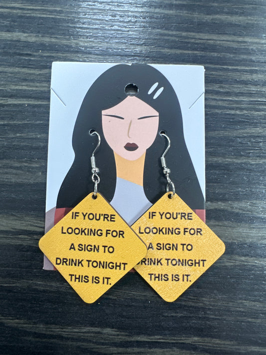 DMB Sign to Drink Earrings