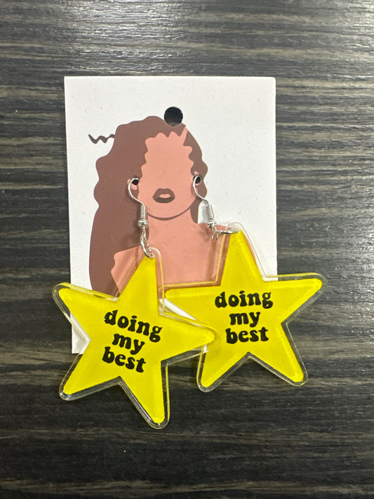DMB Doing My Best Earrings